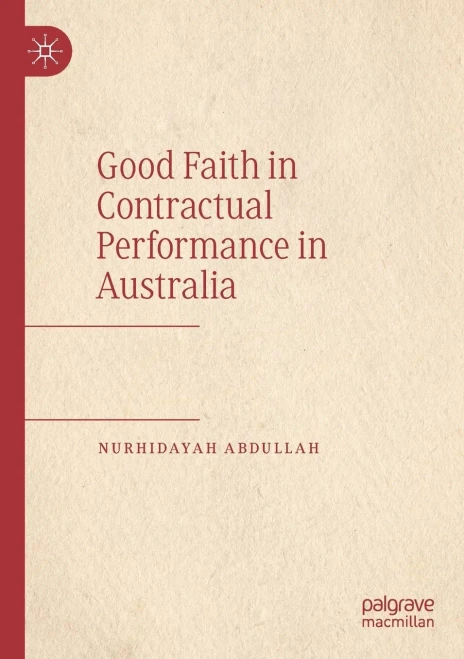 Good Faith In Contractual Performance In Australia