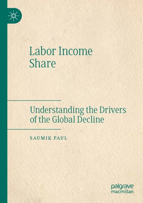 Labor Income Share: Understanding The Drivers Of The Global Decline
