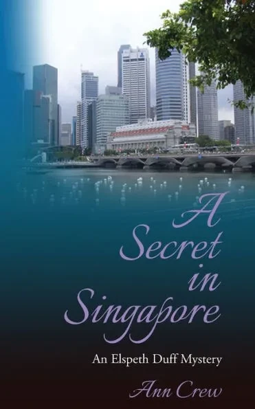 A Secret in Singapore: An Elspeth Duff Mystery