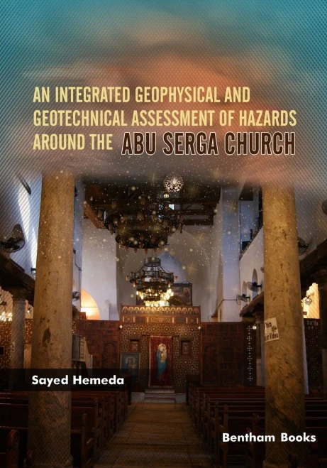 An Integrated Geophysical And Geotechnical Assessment Of Hazards Around The Abu Serga Church