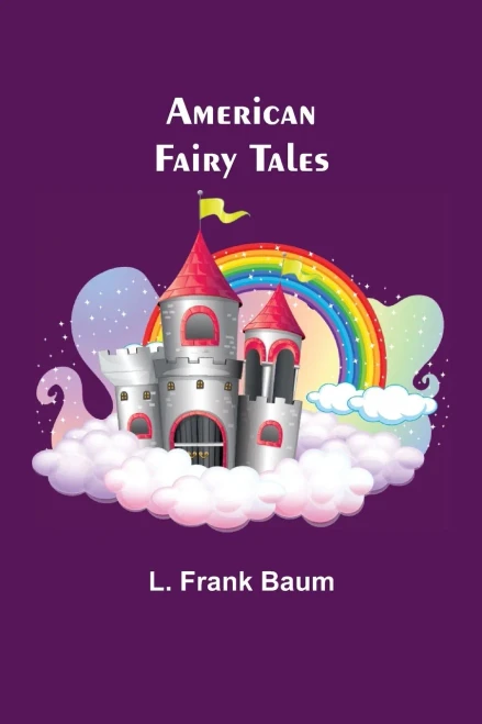 American Fairy Tales