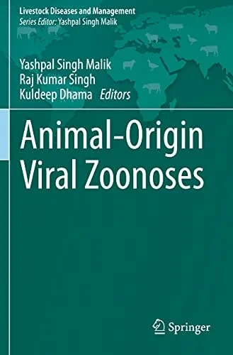 Animal-Origin Viral Zoonoses (Livestock Diseases And Management)