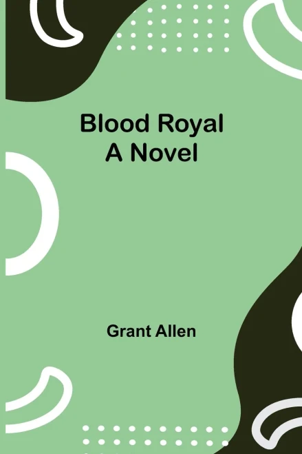 Blood Royal