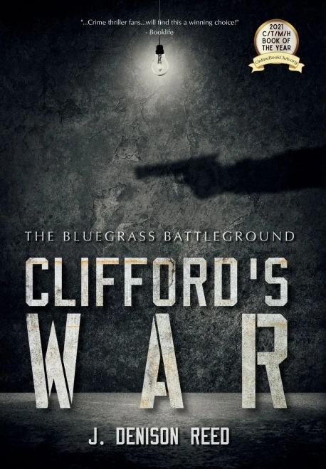 Clifford'S War: The Bluegrass Battleground