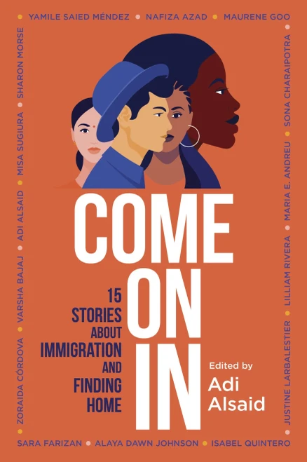 Come On In: 15 Stories About Immigration And Finding Home