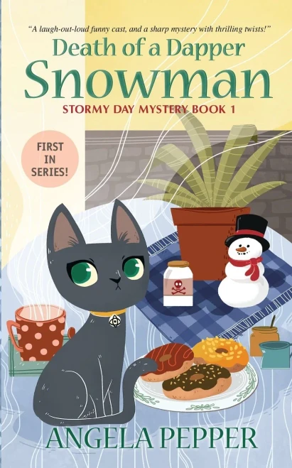 Death Of A Dapper Snowman (Stormy Day Mystery)
