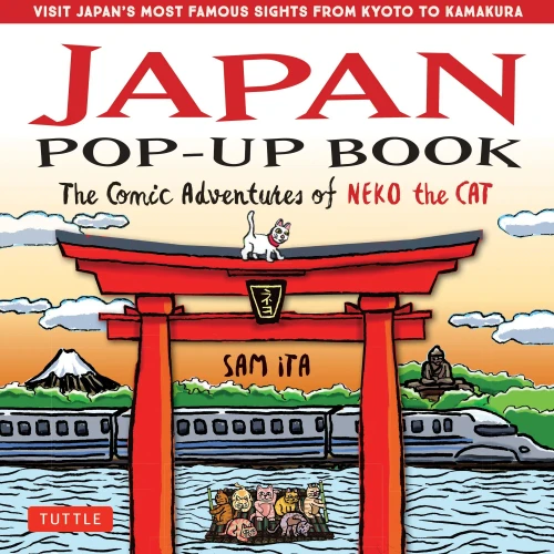 Japan Pop-Up Book: The Comic Adventures Of Neko The Cat