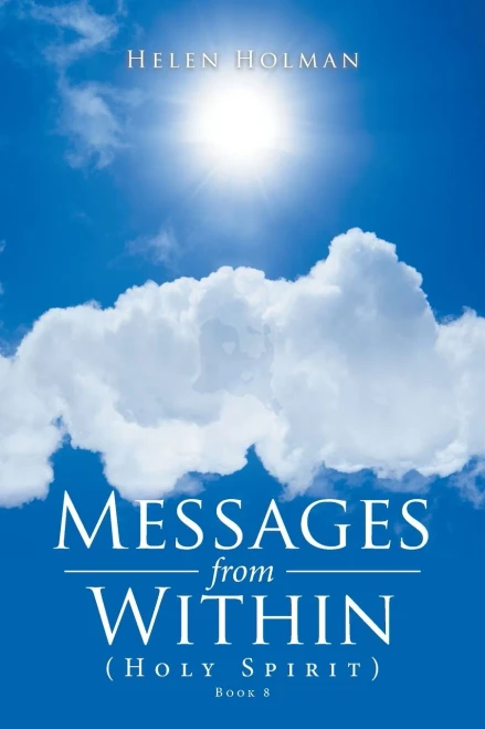 Messages From Within: (Holy Spirit)
