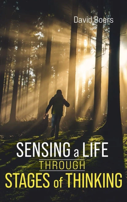 Sensing A Life Through Stages Of Thinking