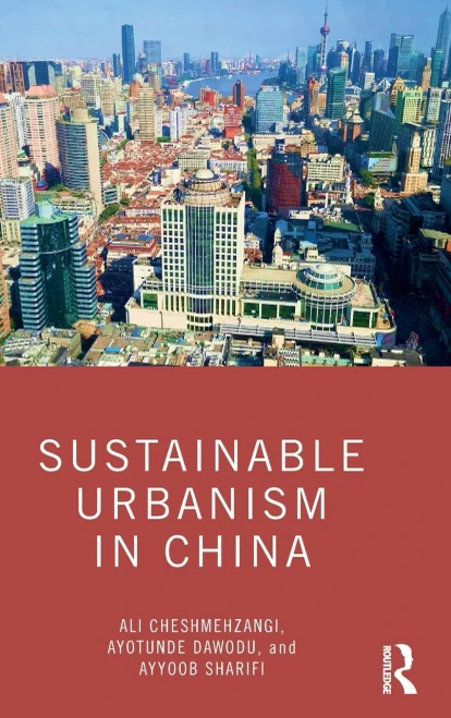 Sustainable Urbanism In China