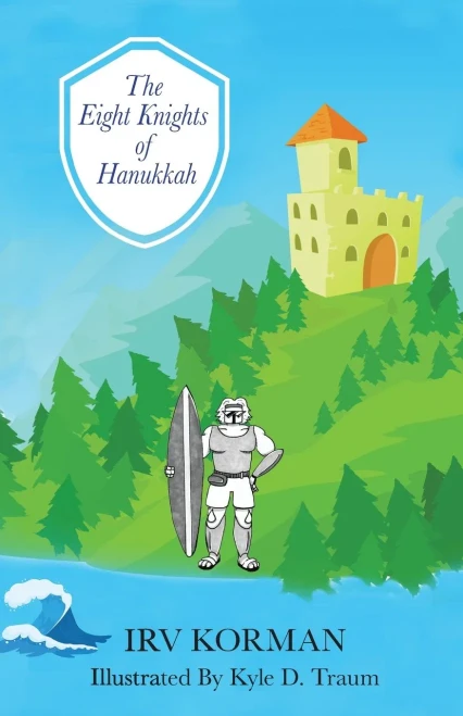 The Eight Knights Of Hanukkah