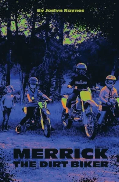 Merrick, The Dirt Biker
