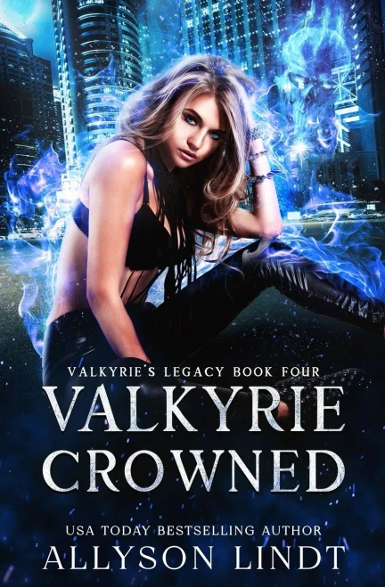 Valkyrie Crowned (Valkyrie'S Legacy)