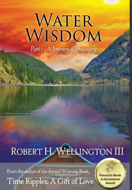 Water Wisdom Part 1: A Journey Of Discovery