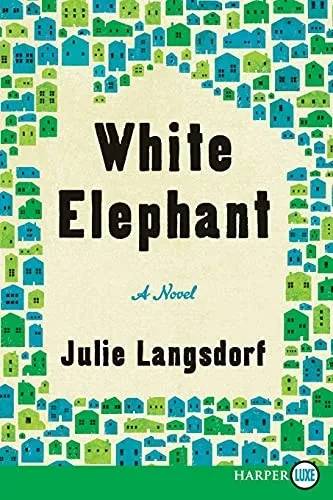 White Elephant: A Novel