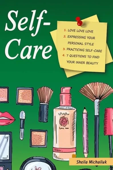 Sheila Michailuk-Self-Care