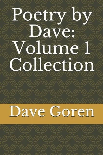Poetry by Dave: Volume 1 Collection