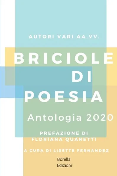 Briciole di Poesia: Antologia 2020