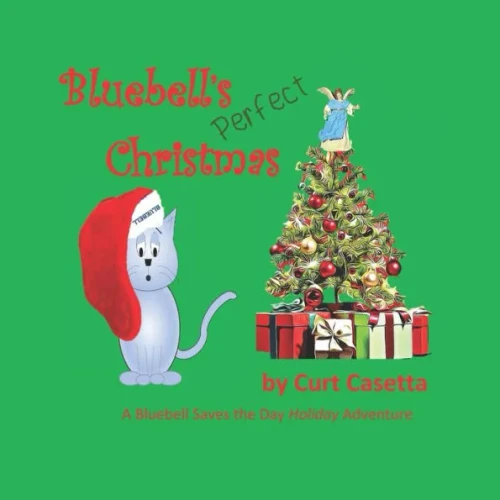 Bluebell's Perfect Christmas: A Bluebell Saves the Day Holiday Adventure