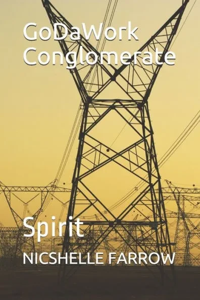 GoDaWork Conglomerate: Spirit