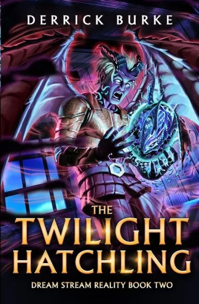 The Twilight Hatchling: A LitRPG Adventure
