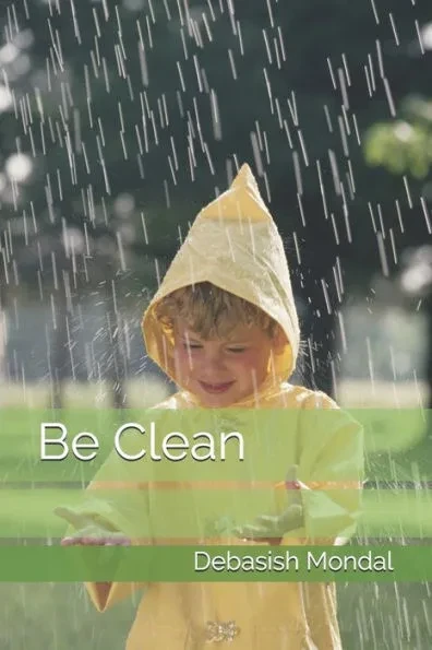 Be CLEAN: Overcome trials, temptations and challenges to lead a successful life.