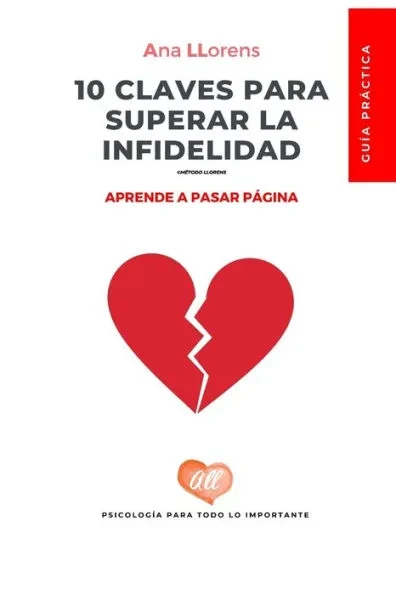 10 Claves para superar la infidelidad: Pasa pÃ¡gina