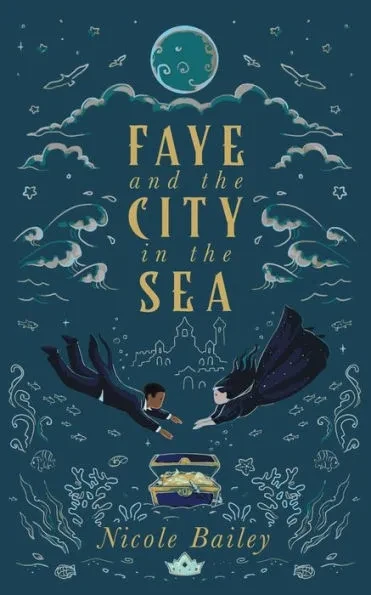 Faye and the City in the Sea