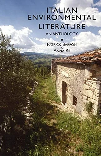 Italian Environmental Literature: An Anthology
