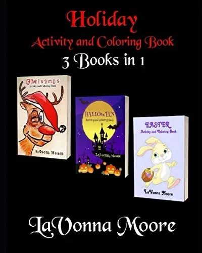 Holiday Activity and Coloring Book: 3 Books in 1