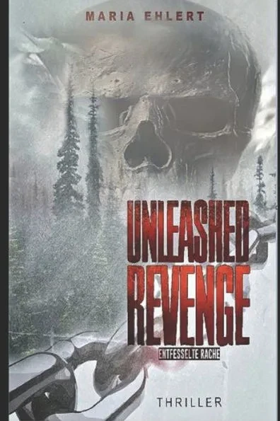 Unleashed Revenge: Entfesselte Rache