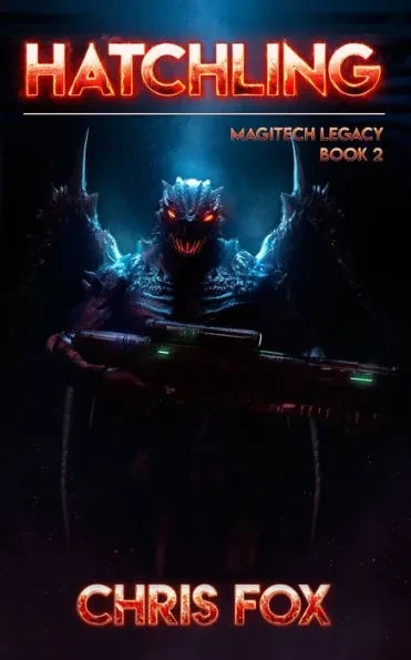 Hatchling: Magitech Legacy Book 2