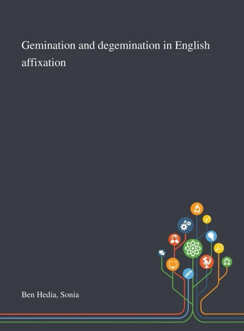 Gemination and Degemination in English Affixation - Hardcover