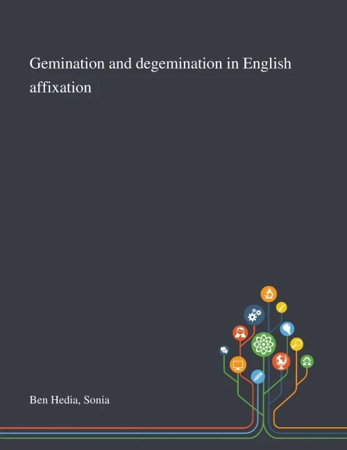 Gemination and Degemination in English Affixation - Paperback