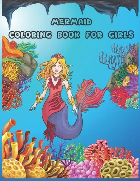 mermaid coloring book for girls: Funny mermaid Coloring Books for Kids