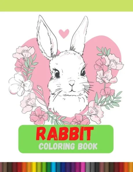 Rabbit Coloring Book: Relaxation with Unique Design