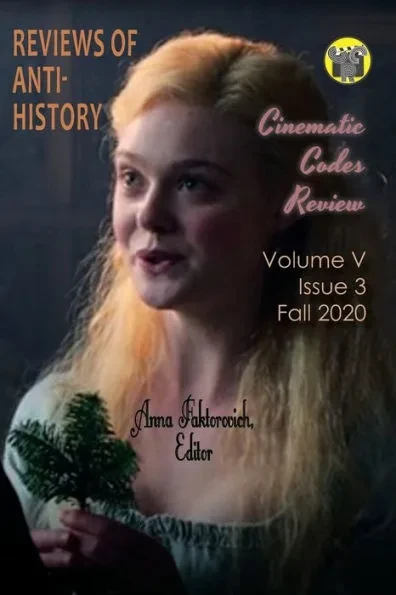 Reviews of Anti-History: Volume V, Issue 3, Fall 2020