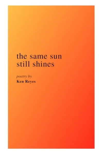 The Same Sun Still Shines
