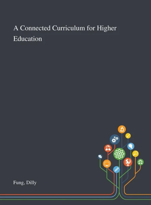 A Connected Curriculum for Higher Education - Hardcover