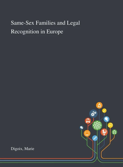 Same-Sex Families and Legal Recognition in Europe - Hardcover