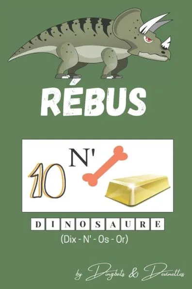 RÃ©bus: 100 RÃ©bus pour enfant Ã  partir de 7ans En couleur