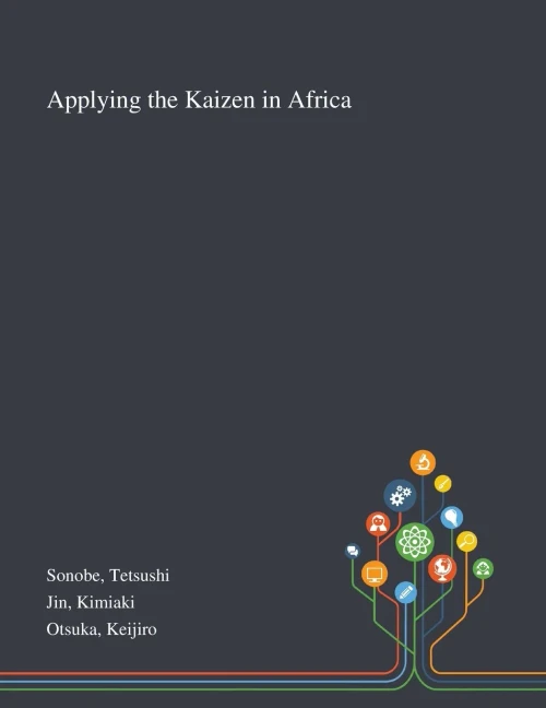 Applying the Kaizen in Africa - Paperback