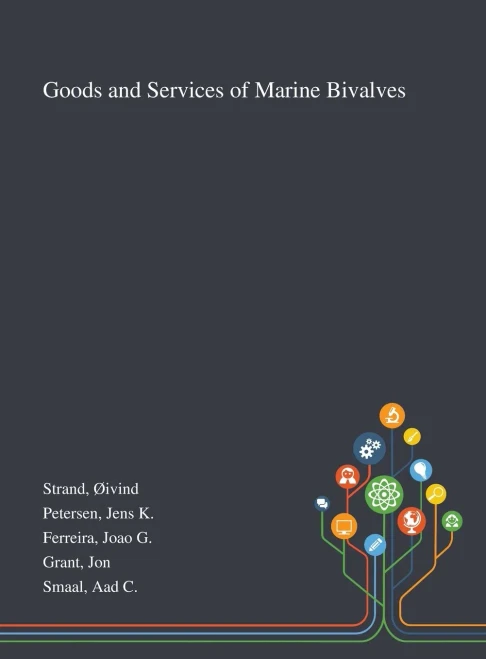 Goods and Services of Marine Bivalves - Hardcover