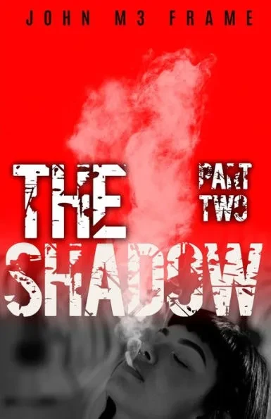 The Shadow: Part Two