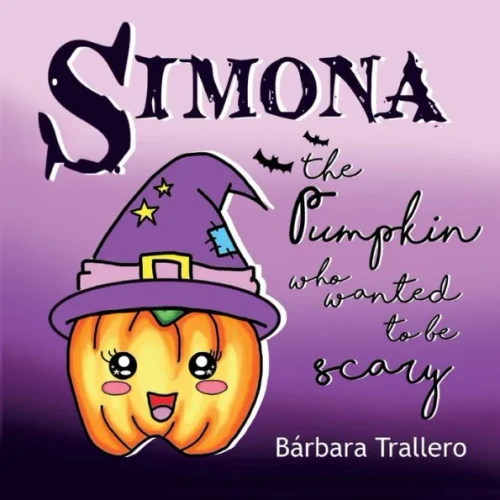 Simona the Pumpkin who wanted to be scary