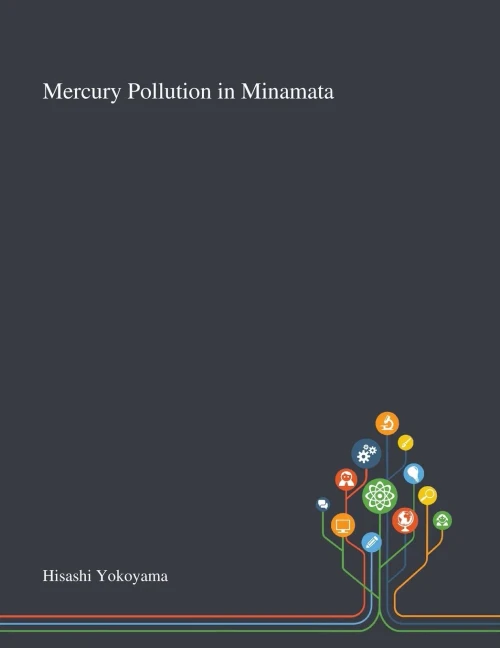 Mercury Pollution in Minamata - Paperback