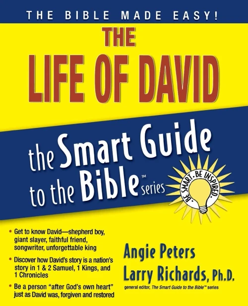 The Life of David (The Smart Guide to the Bible Series)