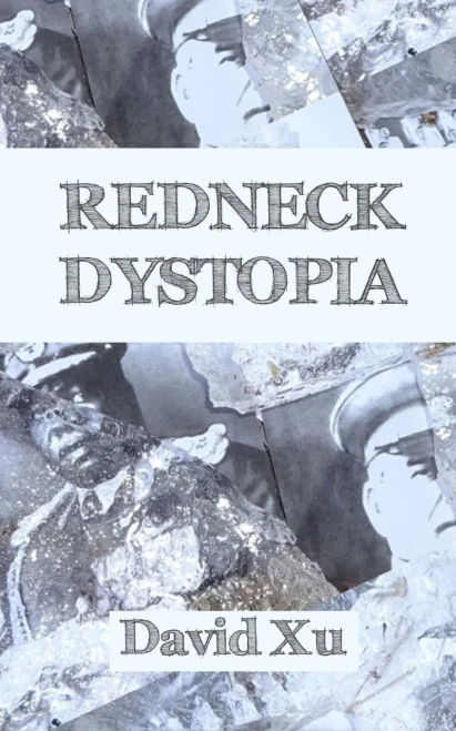 Redneck Dystopia