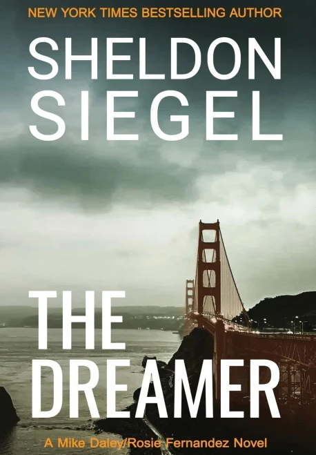 The Dreamer (11) (Mike Daley/Rosie Fernandez Legal Thriller)