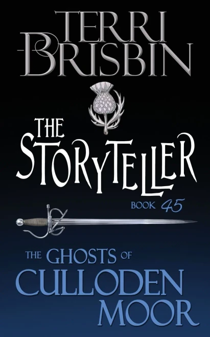 The Storyteller: A Highlander Romance (Ghosts of Culloden Moor)